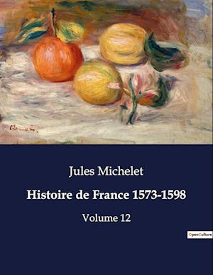 Histoire de France 1573-1598