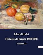 Histoire de France 1573-1598