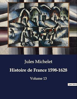 Histoire de France 1598-1628