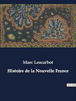 Histoire de la Nouvelle France