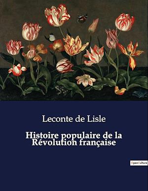 Histoire populaire de la Révolution française