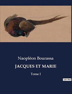 JACQUES ET MARIE