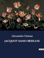 JACQUOT SANS OREILLES