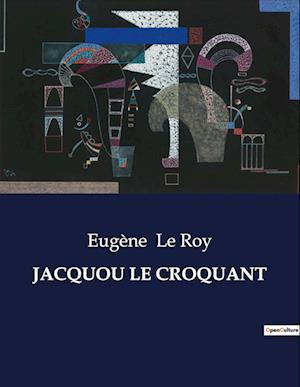 JACQUOU LE CROQUANT