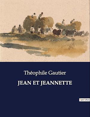 JEAN ET JEANNETTE