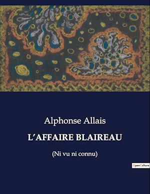 L'Affaire Blaireau