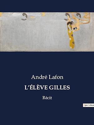 L'Élève Gilles