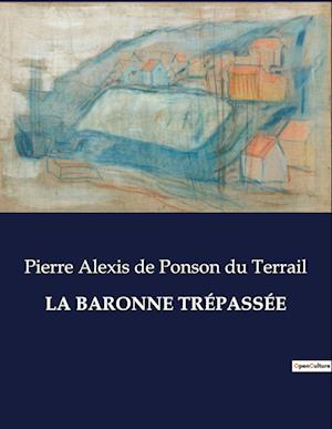 La Baronne Trépassée