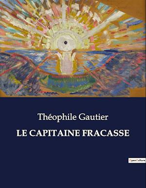 Le Capitaine Fracasse