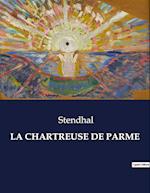 LA CHARTREUSE DE PARME