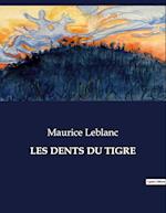 LES DENTS DU TIGRE