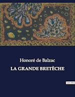 LA GRANDE BRETÈCHE