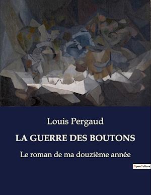 LA GUERRE DES BOUTONS