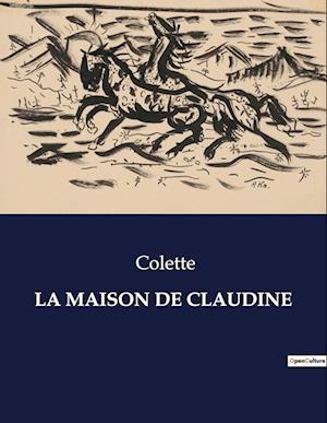 LA MAISON DE CLAUDINE