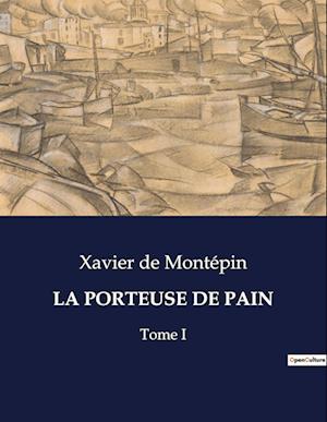 LA PORTEUSE DE PAIN