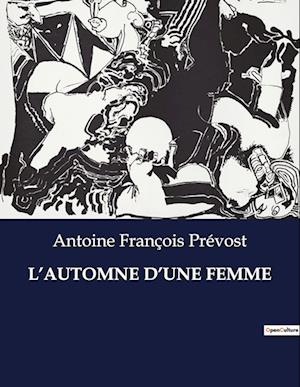 L¿AUTOMNE D¿UNE FEMME