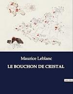 LE BOUCHON DE CRISTAL