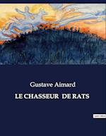 LE CHASSEUR  DE RATS