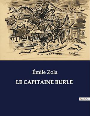 LE CAPITAINE BURLE