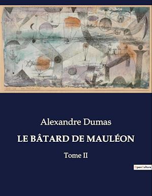 LE BÂTARD DE MAULÉON