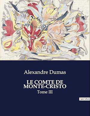 LE COMTE DE MONTE-CRISTO