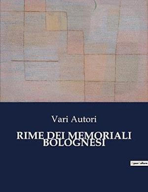 RIME DEI MEMORIALI BOLOGNESI