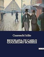 BIOGRAFIA DI CARLO GUGLIELMO SCHEELE