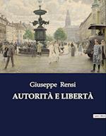 AUTORITÀ E LIBERTÀ