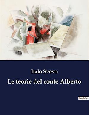 Le teorie del conte Alberto