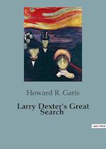 Larry Dexter's Great Search