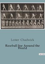 Baseball Joe Around the World