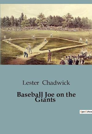 Baseball Joe on the Giants