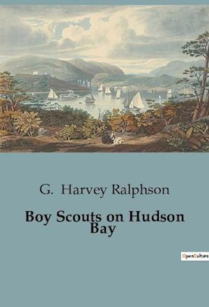 Boy Scouts on Hudson Bay