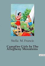 Campfire Girls In The Allegheny Mountains