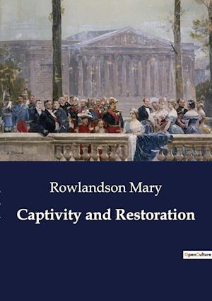 Captivity and Restoration