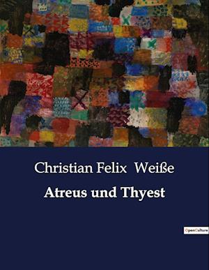 Atreus und Thyest