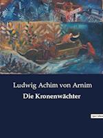 Die Kronenwächter