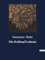 Die Krähen/Gudnatz