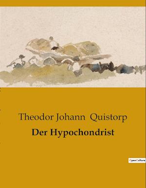 Der Hypochondrist