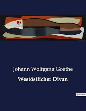 Westöstlicher Divan