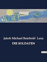 DIE SOLDATEN