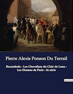Rocambole - Les Chevaliers du Clair de Lune - Les Drames de Paris - 2e série