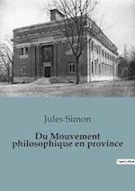 Du Mouvement philosophique en province