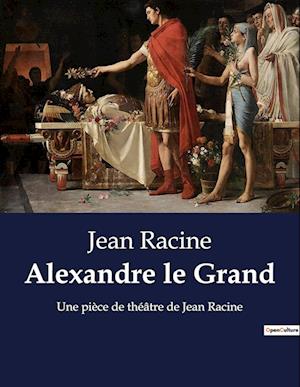 Alexandre le Grand