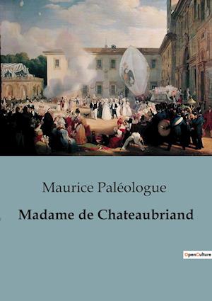 Madame de Chateaubriand