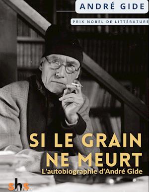 Si le grain ne meurt