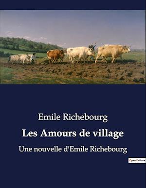 Les Amours de village