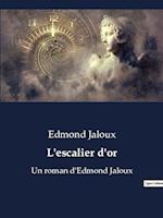 L'escalier d'or