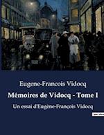 Mémoires de Vidocq - Tome I