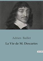 La Vie de Descartes